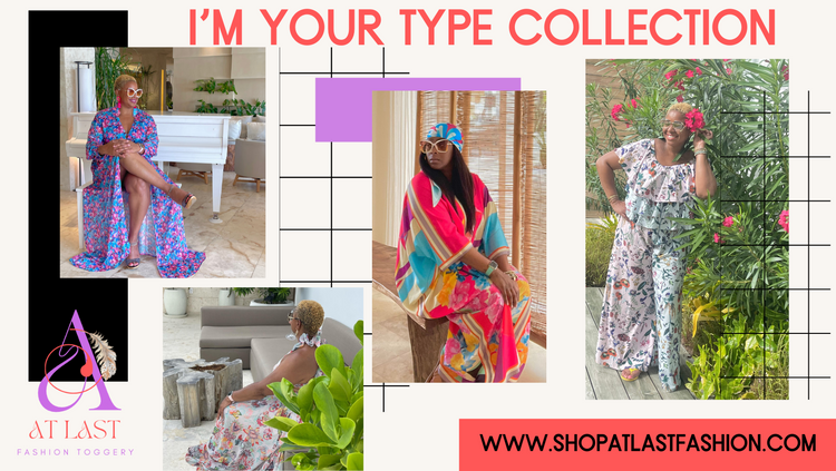 The I'm Your Type Collection