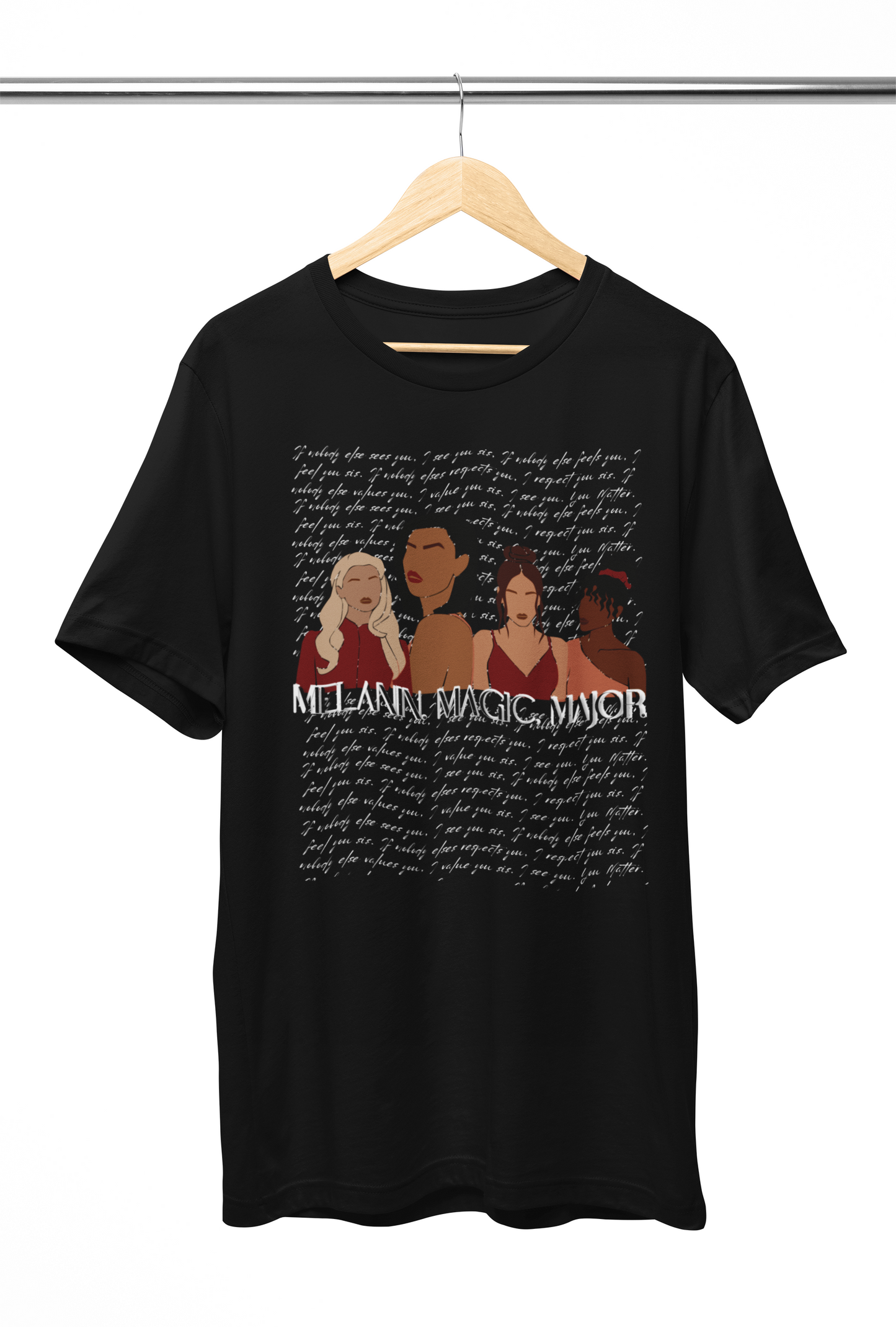 Melanin. Magic. Major. Shirt