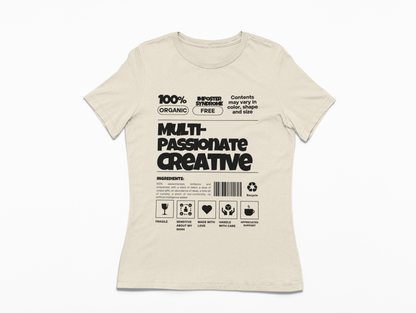 Multi-Passionate Creative Shirt